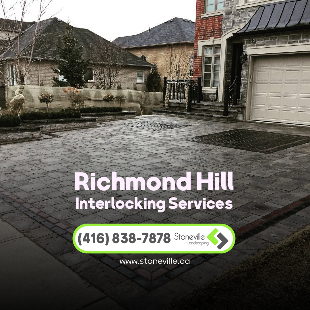 Read more about the article Richmond Hill Interlocking Services